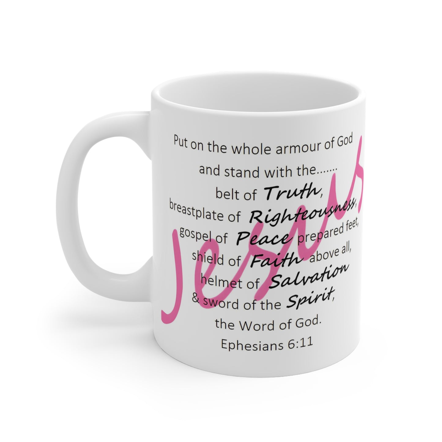 Cup of Ephesians 6:11 Pink